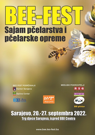 BEE-FEST- SAJAM PČELARSTVA I PČELARSKE OPREME - ODRŽAĆE SE OD 20. DO 27.9.2022. U SARAJEVU, na Trgu djece Sarajeva